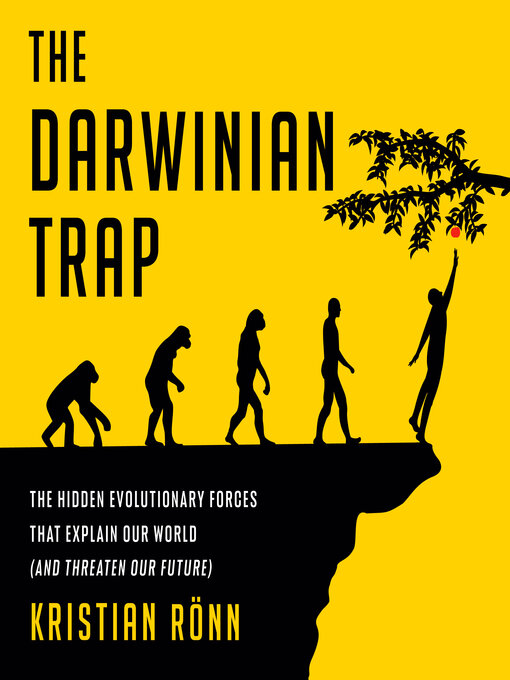 Title details for The Darwinian Trap by Kristian Rönn - Available